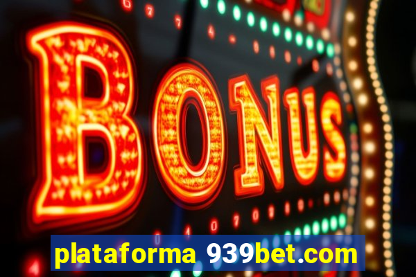 plataforma 939bet.com